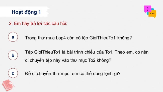 Soạn giáo án điện tử tin học 4 cánh diều Chủ đề C2 Bài 2: Di chuyển, sao chép thư mục và tệp