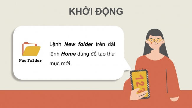 Soạn giáo án điện tử tin học 4 cánh diều Chủ đề C2 Bài 1: Tạo và xoá thư mục, đổi tên và xoá tệp