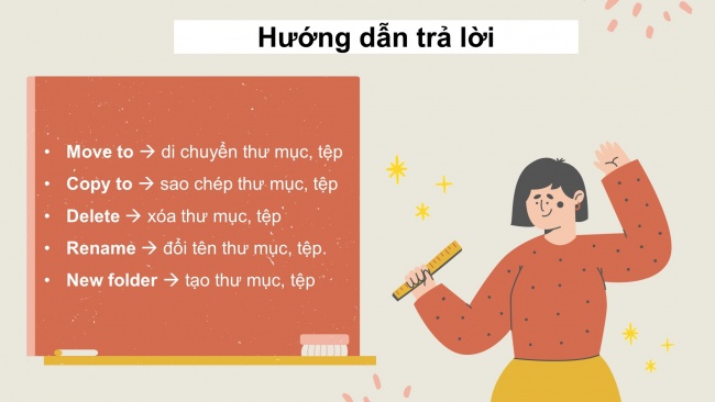 Soạn giáo án điện tử tin học 4 cánh diều Chủ đề C2 Bài 3: Thực hành tạo, sao chép, xoá thư mục và đổi tên, di chuyển tệp