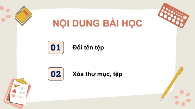 Soạn giáo án điện tử tin học 4 cánh diều Chủ đề C2 Bài 1: Tạo và xoá thư mục, đổi tên và xoá tệp