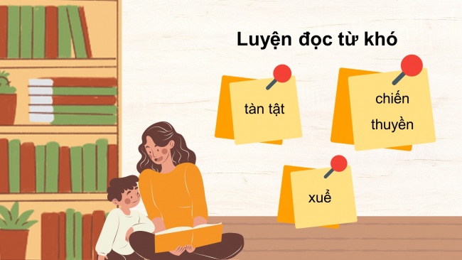 Soạn giáo án điện tử tiếng việt 4 CTST CĐ 3 Bài 1 Đọc: Yết Kiêu