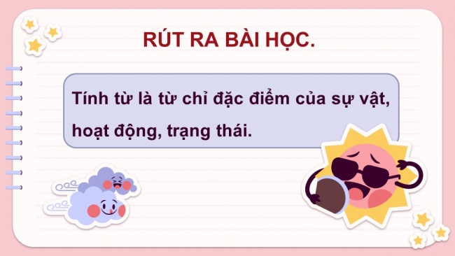 Soạn giáo án điện tử Tiếng Việt 4 CD Bài 7 Luyện từ và câu 1: Tính từ