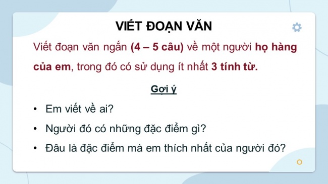 Soạn giáo án điện tử Tiếng Việt 4 CD Bài 7 Luyện từ và câu 2: Luyện tập về tính từ