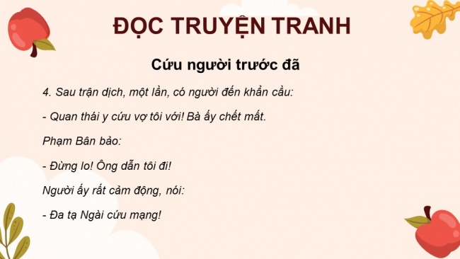 Soạn giáo án điện tử Tiếng Việt 4 CD Bài 9 Nói và nghe 1: Kể chuyện: Cứu người trước đã