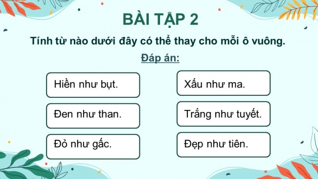 Soạn giáo án điện tử tiếng việt 4 KNTT Bài 23 Luyện từ và câu Luyện tập về tính từ