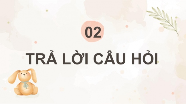 Soạn giáo án điện tử tiếng việt 4 KNTT Bài 31 Đọc Nếu chúng mình có phép lạ