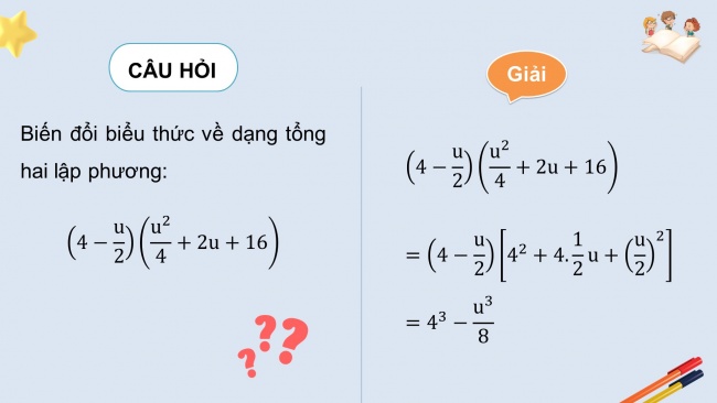 Soạn giáo án điện tử Toán 8 KNTT Bài 8: Tổng và hiệu hai lập phương