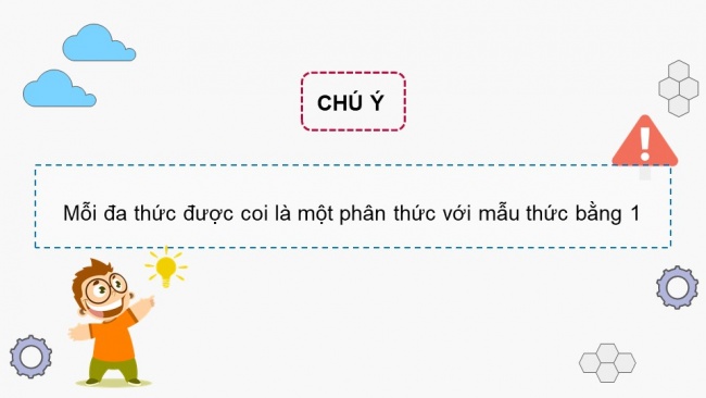 Soạn giáo án điện tử Toán 8 CTST Chương 1 Bài 5: Phân thức đại số