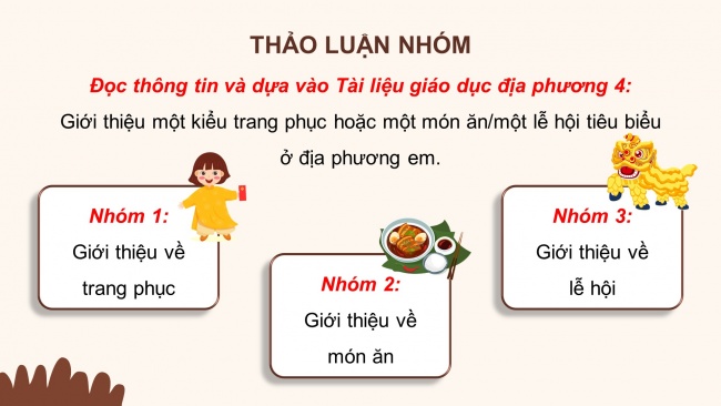 Soạn giáo án điện tử lịch sử và địa lí 4 KNTT bài 3: Lịch sử và văn hóa truyền thống địa phương em
