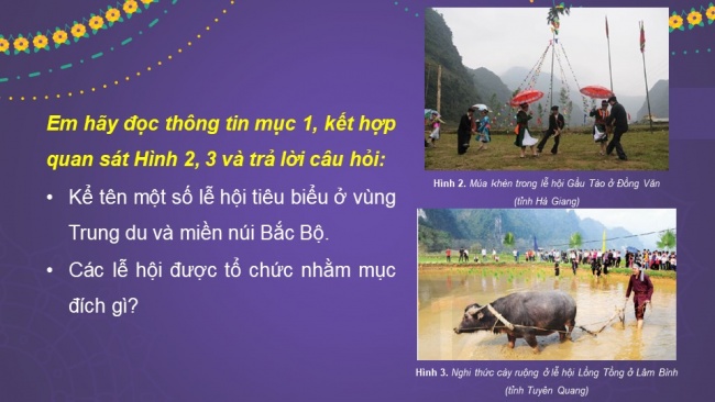 Soạn giáo án điện tử lịch sử và địa lí 4 KNTT bài 6: Một số nét văn hoá ở trung du và miền núi bắc bộ