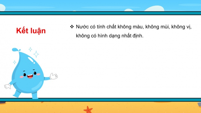 Soạn giáo án điện tử khoa học 4 KNTT Bài 1: Tính chất của nước và nước với cuộc sống