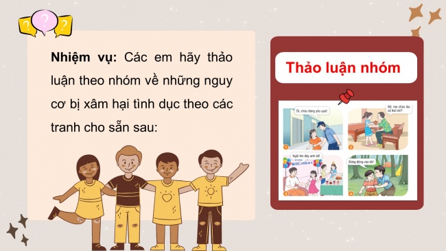 Soạn giáo án điện tử HĐTN 4 CTST bản 1 CĐ2 - Tuần 8: Nhận diện nguy cơ và cách phòng tránh bị xâm hại tình dục - Thực hành phòng tránh bị xâm hại tình dục