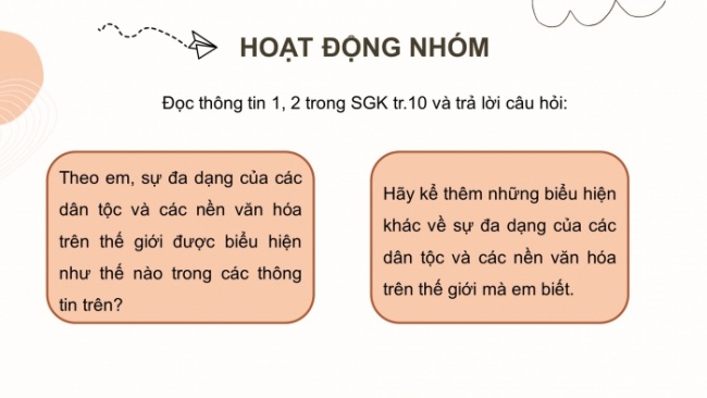 Soạn giáo án điện tử Công dân 8 CD Bài 2: Tôn trọng sự đa dạng của các dân tộc