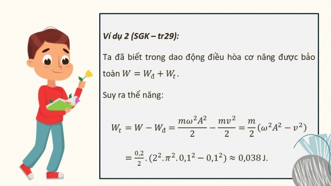 Soạn giáo án điện tử vật lí 11 KNTT Bài 7: Bài tập về sự chuyển hoá năng lượng trong dao động điều hoà