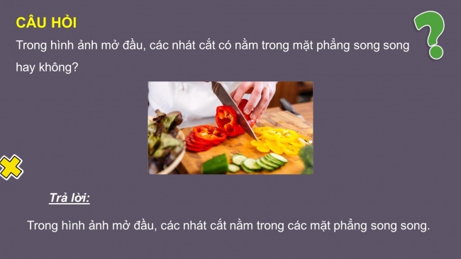 Soạn giáo án điện tử toán 11 KNTT Bài 13: Hai mặt phẳng song song