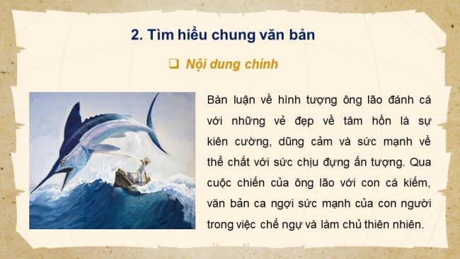 Soạn giáo án điện tử ngữ văn 11 CTST Bài 2 Đọc 4: Hình tượng con người chinh phục thế giới trong “Ông già và biển cả”