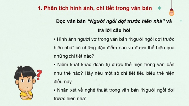 Soạn giáo án điện tử ngữ văn 11 CTST Bài 3 Đọc 3: Người ngồi đợi trước hiên nhà