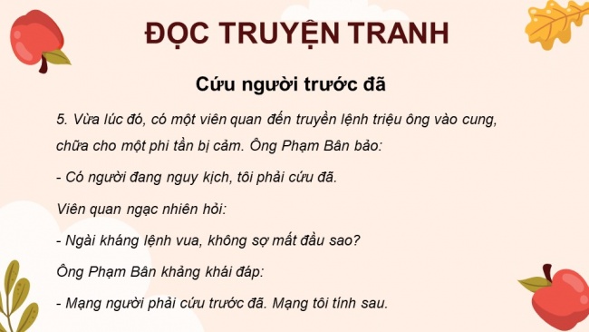 Soạn giáo án điện tử Tiếng Việt 4 CD Bài 9 Nói và nghe 1: Kể chuyện: Cứu người trước đã