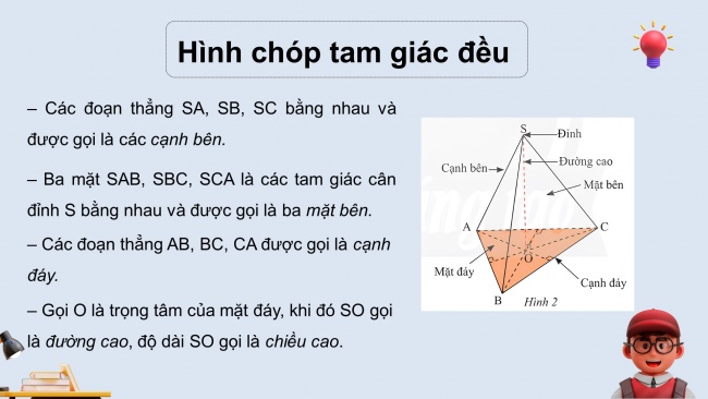 Soạn giáo án điện tử Toán 8 CTST Chương 2 Bài 1: Hình chóp tam giác đều - Hình chóp tứ giác đều