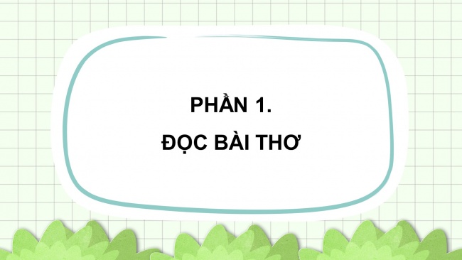 Soạn giáo án điện tử tiếng việt 4 KNTT Bài 9 Đọc: Bầu trời trong quả trứng