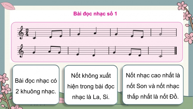 Soạn giáo án điện tử âm nhạc 4 CTST CĐ2 Tiết 3: Đọc nhạc: Bài đọc nhạc số 1