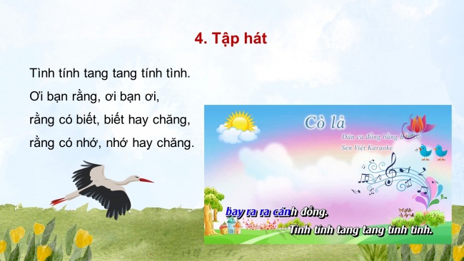 Soạn giáo án điện tử âm nhạc 4 cánh diều Tiết 5: Hát: Cò lả