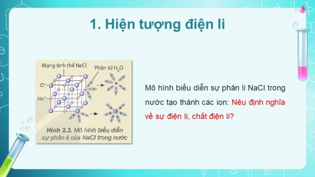 Soạn giáo án điện tử hóa học 11 KNTT Bài 2: Cân bằng trong dung dịch nước