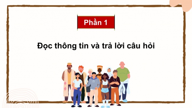 Soạn giáo án điện tử Công dân 8 CTST Bài 2: Tôn trọng sự đa dạng của các dân tộc