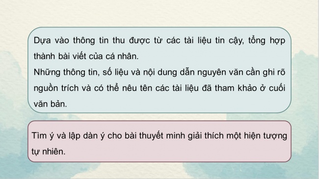 Soạn giáo án điện tử Ngữ văn 8 CD Bài 3 Viết 1: Viết văn bản thuyết minh giải thích một hiện tượng tự nhiên