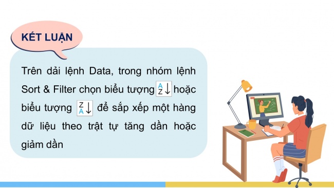 Soạn giáo án điện tử Tin học 8 CD Chủ đề E1 Bài 2: Sắp xếp dữ liệu