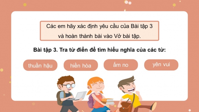 Soạn giáo án điện tử tiếng việt 4 CTST CĐ 3 Bài 4 Luyện từ và câu: Sử dụng từ điển