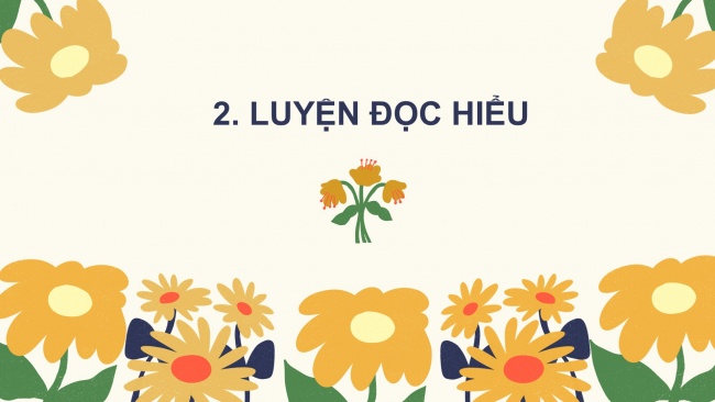 Soạn giáo án điện tử tiếng việt 4 CTST CĐ 3 Bài 8 Đọc: Những mùa hoa trên cao nguyên đá