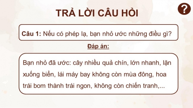 Soạn giáo án điện tử tiếng việt 4 KNTT Bài 31 Đọc Nếu chúng mình có phép lạ