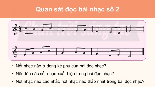 Soạn giáo án điện tử âm nhạc 4 CTST CĐ4 Tiết 2: Ôn tâp bài hát Bàn tay mẹ. Đọc nhạc: Bài đọc nhạc số 2