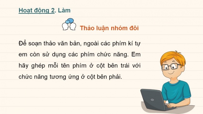 Soạn giáo án điện tử tin học 4 CTST Bài 7: Soạn thảo văn bản tiếng Việt