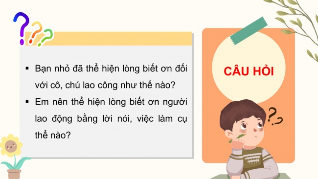 Soạn giáo án điện tử đạo đức 4 CTST bài 2: Em biết ơn người lao động