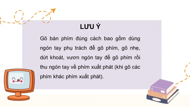 Soạn giáo án điện tử tin học 4 CTST Bài 2: Gõ bàn phím đúng cách