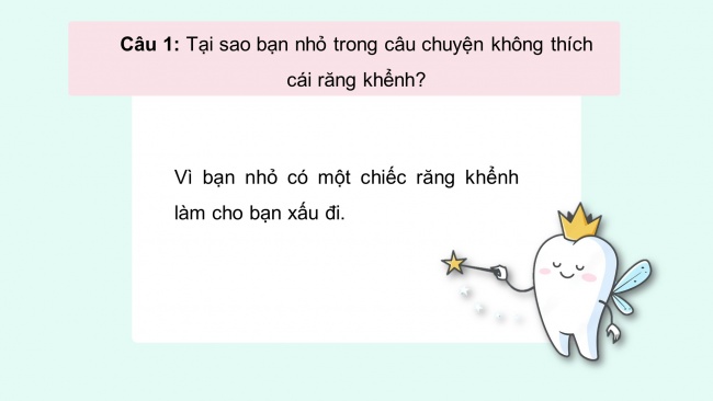 Soạn giáo án điện tử tiếng việt 4 cánh diều Bài 1 Đọc 2: Cái răng khểnh