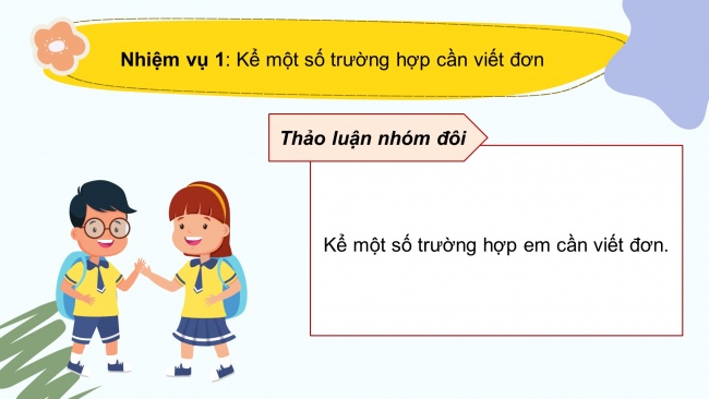 Soạn giáo án điện tử tiếng việt 4 cánh diều Bài 2 Viết 1: Viết đơn