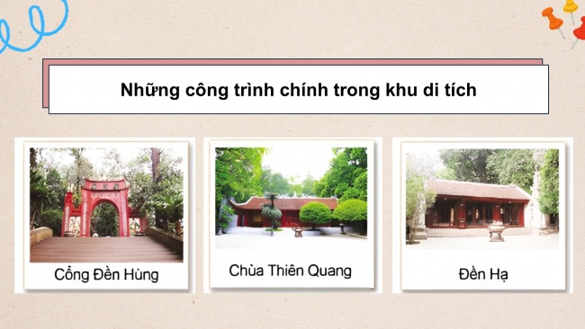 Soạn giáo án điện tử lịch sử và địa lí 4 cánh diều Bài 5: Đền Hùng và lễ giỗ Tổ Hùng Vương