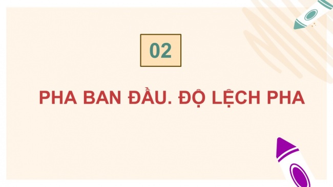 Soạn giáo án điện tử vật lí 11 KNTT Bài 2: Mô tả dao động điều hoà