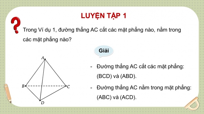 Soạn giáo án điện tử toán 11 KNTT Bài 12: Đường thẳng và mặt phẳng song song