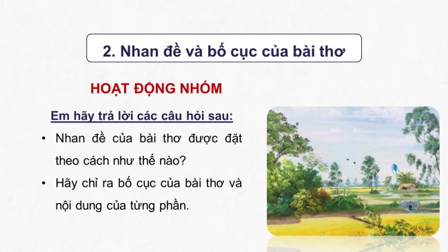 Soạn giáo án điện tử Ngữ văn 8 CD Bài 2 Đọc 3: Đường về quê mẹ