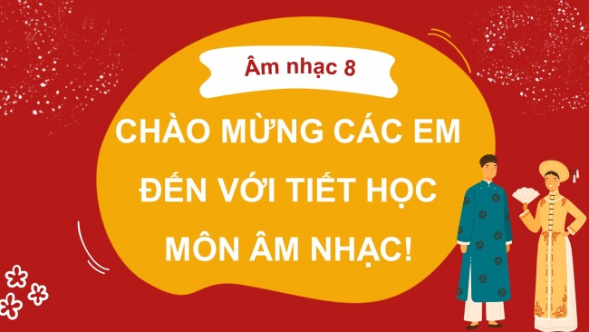 Bài giảng điện tử âm nhạc 8 kết nối tri thức