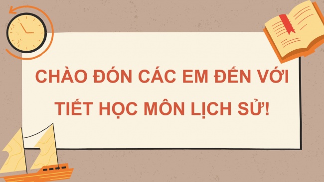 Soạn giáo án điện tử lịch sử 11 Cánh diều  Bài 7: Khái quát về chiến tranh bảo vệ Tổ quốc trong lịch sử Việt Nam (P1)