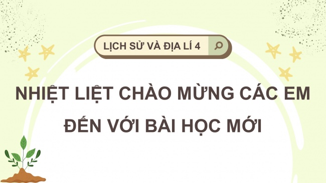 Soạn giáo án điện tử lịch sử và địa lí 4 KNTT bài 8: Thiên nhiên vùng đồng bằng Bắc Bộ