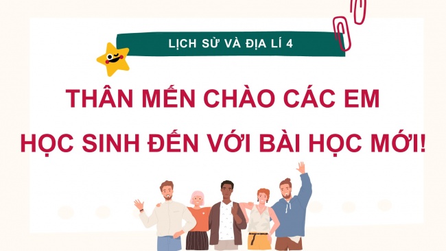 Soạn giáo án điện tử lịch sử và địa lí 4 KNTT bài 9: Dân cư và hoạt động sản xuất ở vùng Đồng bằng Bắc Bộ