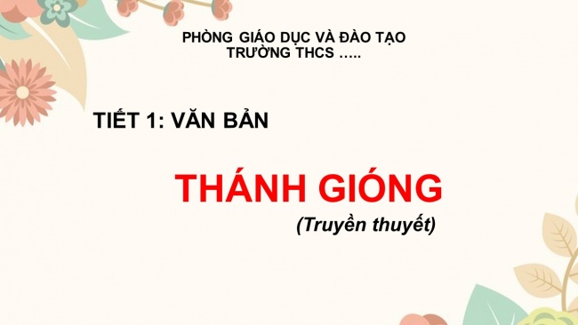 Bài giảng điện tử ngữ văn 6 cánh diều