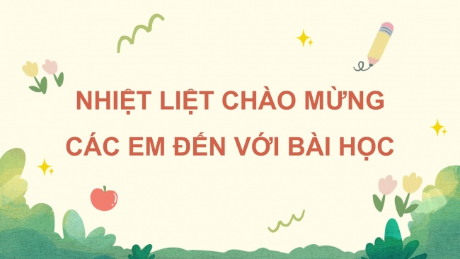 Soạn giáo án điện tử công nghệ 4 KNTT bài 1: Lợi ích của hoa, cây cảnh đối với đời sống