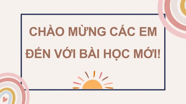 Soạn giáo án điện tử lịch sử và địa lí 4 KNTT bài 1: Làm quen với phương tiện học tập môn lịch sử và địa lí